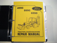 Ford 455C, 555C, 655C Tractor Loader Backhoe Service Manual